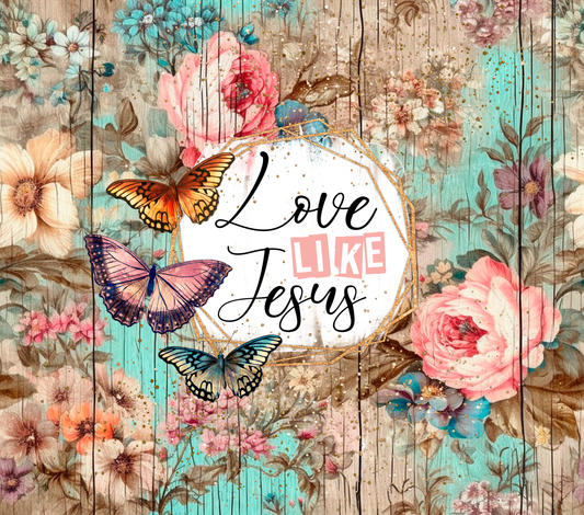 Love like Jesus