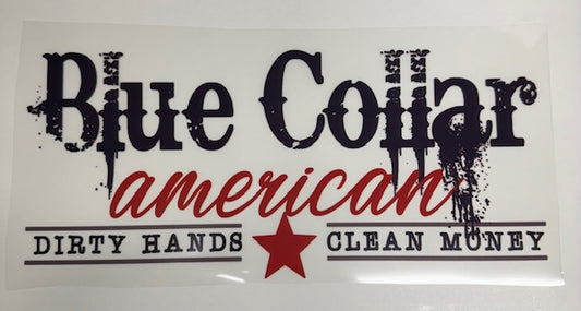 Blue Collar American DTF