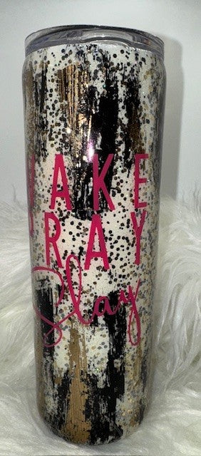 Wake Pray Slay Cup