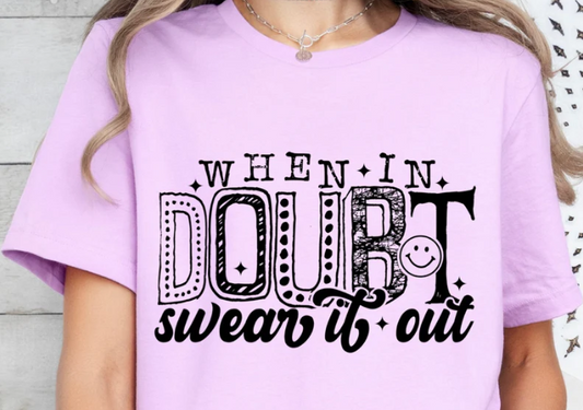 When in doubt DTF